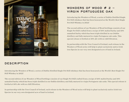 Teeling Wonders of Wood Second Edition Virgin Portuguese Oak Single Pot Still Irish Whiskey ABV 50% 700ml